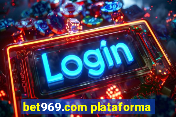 bet969.com plataforma